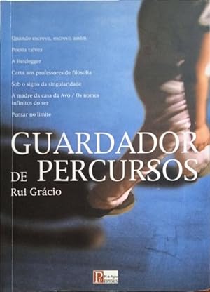 Seller image for GUARDADOR DE PERCURSOS. for sale by Livraria Castro e Silva