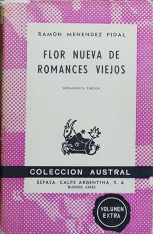 Imagen del vendedor de Flor nueva de romances viejos a la venta por Librera Alonso Quijano