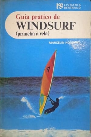 GUIA PRÁTICO DE WINDSURF.