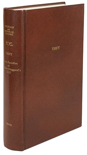 Image du vendeur pour THEY: THREE PARODIES OF H. RIDER HAGGARD'S SHE mis en vente par Currey, L.W. Inc. ABAA/ILAB