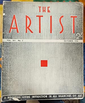 Image du vendeur pour The Artist October 1936 / Harry Morley "Figure Painting In Oils: Theory and Practice" / Cecil A Hunt "Notes on Water-Colour Technique" / Leonard R Squirrell "Landscape Painting in Pastel" / Henry Coller "My Approach And Methods In Story Illustration" / F G Mories "Reflections on Drawing and its Importance" / John R Turner "A Practical Course in Commercial Design" / Artists of Note: Number Twenty - H H Newton / James Laver "The Evolution of Theatrical Decor" / James Gardner "The Art of Architectural Illustration" mis en vente par Shore Books