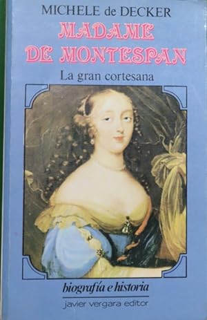 Seller image for Madame de Montespan for sale by Librera Alonso Quijano