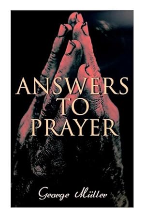 Image du vendeur pour Answers to Prayer mis en vente par moluna