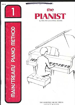 Image du vendeur pour THE PIANIST (MAINSTREAMS PIANO METHOD #1) mis en vente par Vada's Book Store