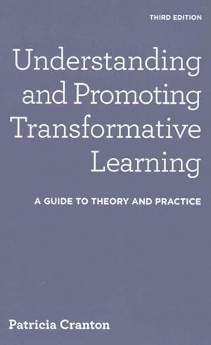 Seller image for Understanding and Promoting Transformative Learning : A Guide to Theory and Practice for sale by GreatBookPrices
