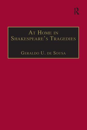 Seller image for Sousa, G: At Home in Shakespeare\ s Tragedies for sale by moluna