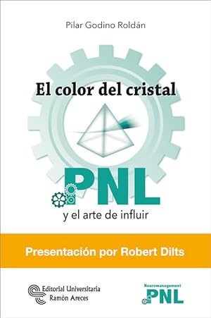 Seller image for El color del cristal. pnl y el arte de influir for sale by Imosver
