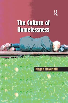 Image du vendeur pour Ravenhill, M: The Culture of Homelessness mis en vente par moluna