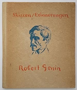 Skizzen und Erinnerungen von Robert Genin.