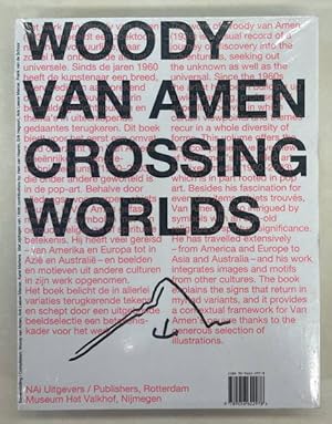 Seller image for Woody Van Amen. Crossing Worlds. for sale by Frans Melk Antiquariaat