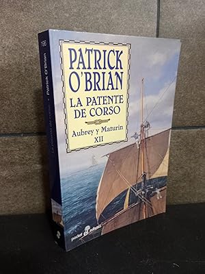 Immagine del venditore per La patente de corso (XII) (bolsillo). O'Brian, Patrick. venduto da Lauso Books