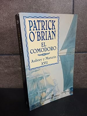 Imagen del vendedor de EL COMODORO (XVII). O'Brian, Patrick. a la venta por Lauso Books