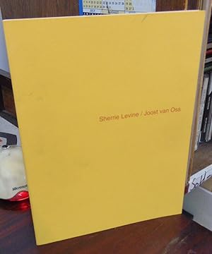 Imagen del vendedor de Sherrie Levine/Joost van Oss a la venta por Atlantic Bookshop