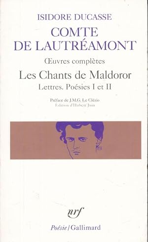 Seller image for Le comte de Lautramont. Coeuvres compltes. Les chants de Maldoror. Lettres. Posies I et II for sale by LIBRAIRIE GIL-ARTGIL SARL