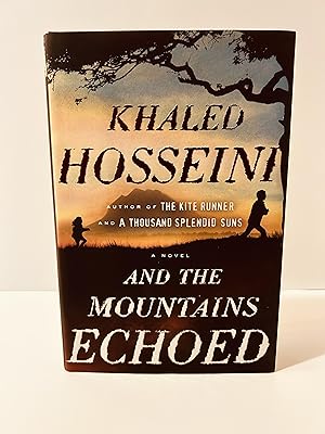 Seller image for And the Mountains Echoed [FIRST EDITION, FIRST PRINTING] for sale by Vero Beach Books