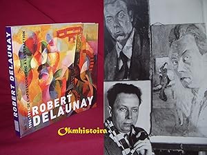 Robert Delaunay. 1906-1914. De L'Impressionnisme A L'Abstraction -------- [ Exposition Presentée ...