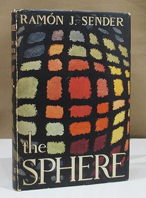 The Sphere. Translated from the Spanish by Felix Giovanelli.