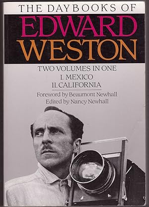 Seller image for The Day Books Of Edward Weston - Two Volumes In One: 1. Mexico, II. California for sale by HAUNTED BOOKSHOP P.B.F.A.