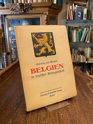 Belgien in deutscher Gefangenschaft. Einzig berechtigte Übertragung von Heinrich Goebel. Mit eine...