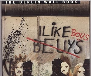 Image du vendeur pour The Berlin Wall Book mis en vente par HAUNTED BOOKSHOP P.B.F.A.