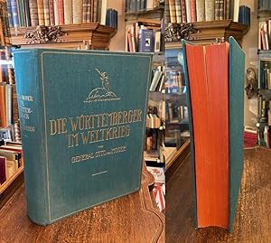 Die Württemberger im Weltkriege : Ein Geschichts-, Erinnerungs- und Volksbuch.