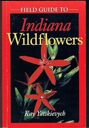 Seller image for Field Guide to Indiana Wildflowers for sale by Hyde Brothers, Booksellers