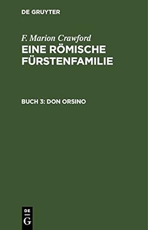 Bild des Verkufers fr Don Orsino: Eine Geschichte in Zwei Bänden (German Edition) zum Verkauf von -OnTimeBooks-