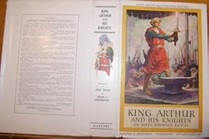 Imagen del vendedor de Dust Jacket only for King Arthur And His Knights. a la venta por Wittenborn Art Books