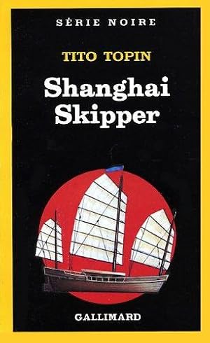 Image du vendeur pour Shanghai Skipper mis en vente par Dmons et Merveilles