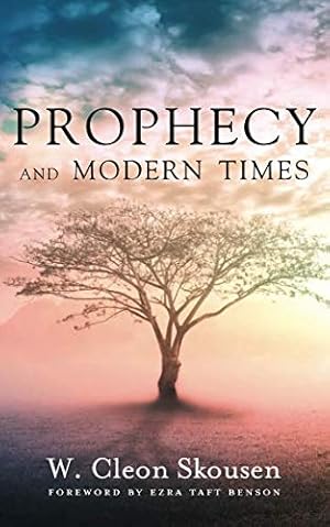 Bild des Verkufers fr Prophecy and Modern Times: Finding Hope and Encouragement in the Last Days zum Verkauf von -OnTimeBooks-