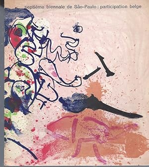 Imagen del vendedor de Septime biennale de Sao Paulo: Participation belge Alechinsky - Reinhoud - Marchoul 1963 a la venta por ART...on paper - 20th Century Art Books