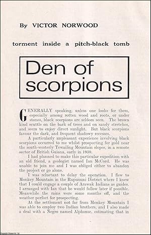 Imagen del vendedor de Den of Scorpions : an experience in a pitch-black tomb, whilst prospecting for gold near the South-Westerly Tewailing Mountain slopes, in a remote sector of British Guiana. An uncommon original article from the Wide World Magazine, 1964. a la venta por Cosmo Books