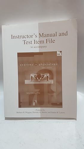 Bild des Verkufers fr Instructor's Manual and Test Item File to accompany Anatomy and Physiology Fifth Edition zum Verkauf von Cambridge Rare Books