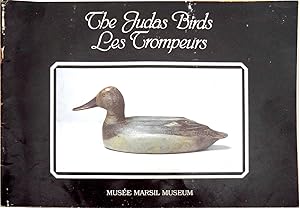 The Judas Birds / Les Trompeurs