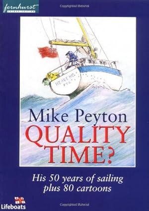 Immagine del venditore per Quality Time    50 Years of Sailing venduto da WeBuyBooks