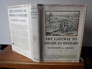 The Gateway to American History