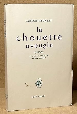 Image du vendeur pour La Chouette Aveugle mis en vente par San Francisco Book Company