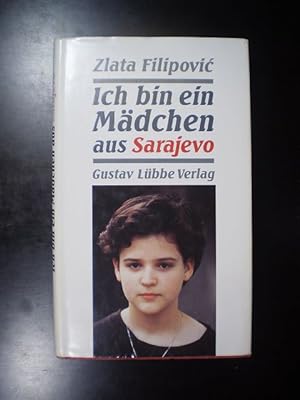 Seller image for Ich bin ein Mdchen aus Sarajevo for sale by Buchfink Das fahrende Antiquariat