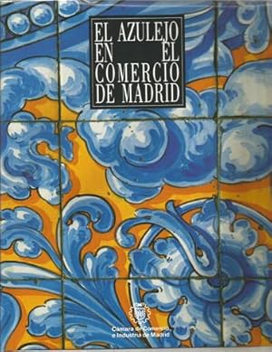 El Azulejo en el comercio madrileño