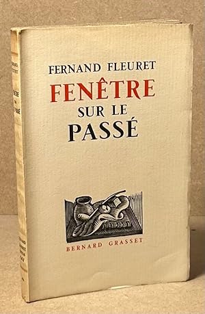 Bild des Verkufers fr Fenetre sur le Passe zum Verkauf von San Francisco Book Company