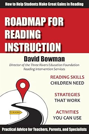 Bild des Verkufers fr Roadmap for Reading Instruction: How to Help Students Make Great Gains in Reading zum Verkauf von -OnTimeBooks-