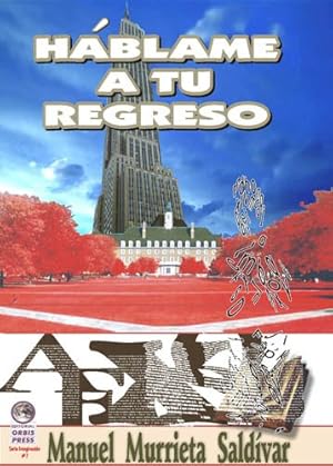 Seller image for Háblame a tu regreso for sale by -OnTimeBooks-