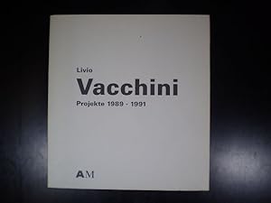 Seller image for Livio Vacchini. Projekte 1989-1991 for sale by Buchfink Das fahrende Antiquariat
