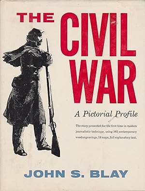 Bild des Verkufers fr The Civil War - A Pictorial Profile zum Verkauf von Robinson Street Books, IOBA