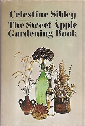 Seller image for The Sweet Apple Gardening Book for sale by Auldfarran Books, IOBA