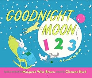 Seller image for Goodnight Moon 123 Board Book: A Counting Book for sale by Reliant Bookstore