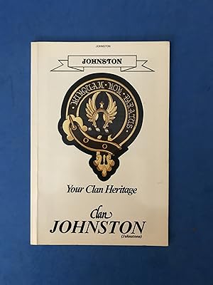 Bild des Verkufers fr CLAN JOHNSTONE - YOUR CLAN HERITAGE zum Verkauf von Haddington Rare Books