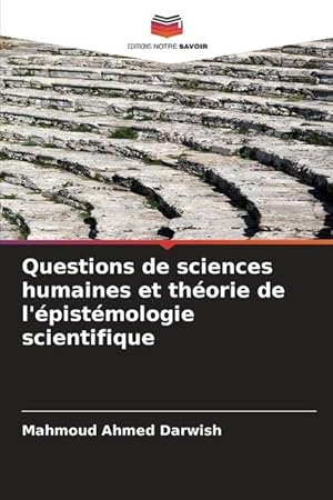 Bild des Verkufers fr Questions de sciences humaines et thorie de l pistmologie scientifique zum Verkauf von moluna