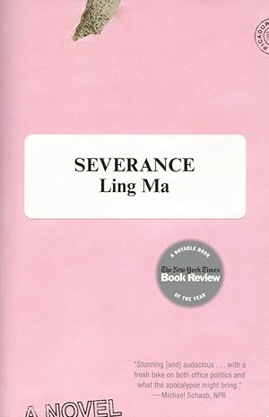 Seller image for Severance: A Novel for sale by The Anthropologists Closet