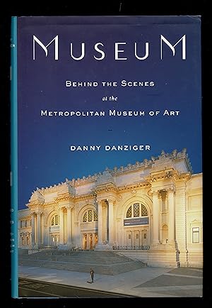 Imagen del vendedor de Museum: Behind The Scenes At The Metropolitan Museum Of Art a la venta por Granada Bookstore,            IOBA
